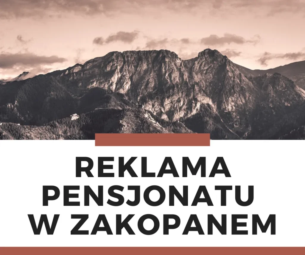 Zdjęcie przedstawiające post na blogu o reklamie pensjonatu w Zakopanem